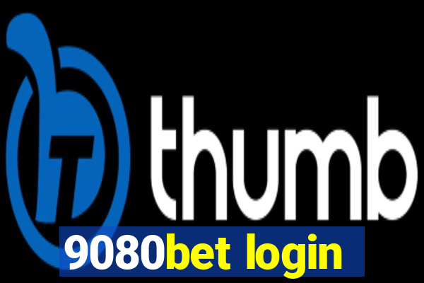 9080bet login